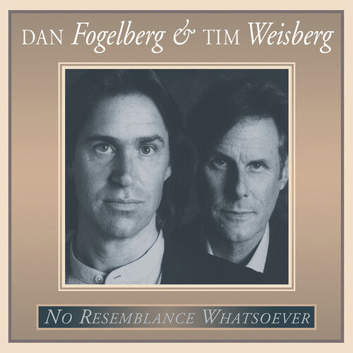 Dan Fogelberg & Tim Weisberg - No Resemblance Whatsoever - LP