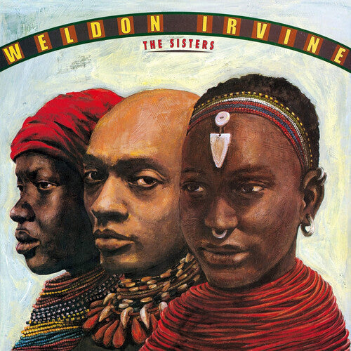 Weldon Irvine - The Sisters - LP