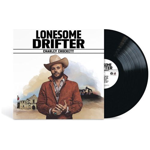 Charley Crockett - Lonesome Drifter - LP