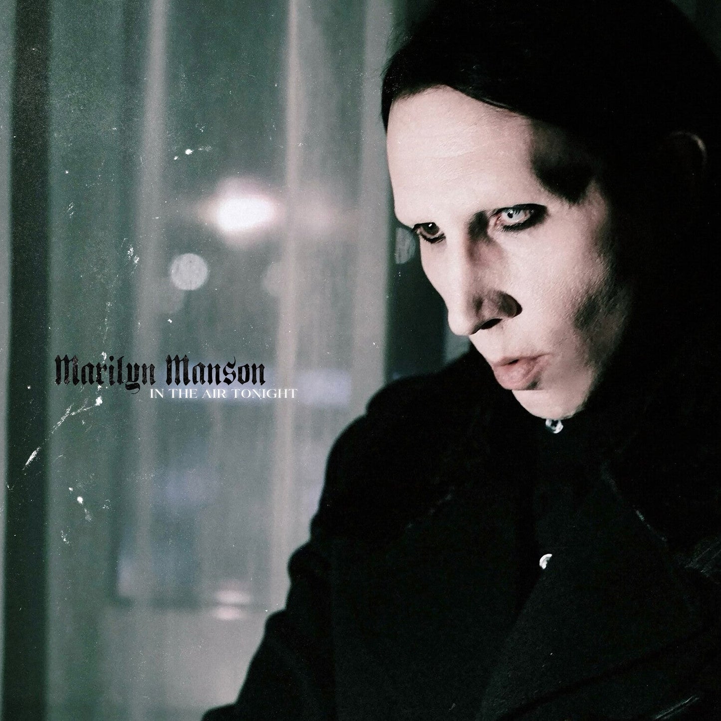 Marilyn Manson - In the Air Tonight - 12" Picture Disc