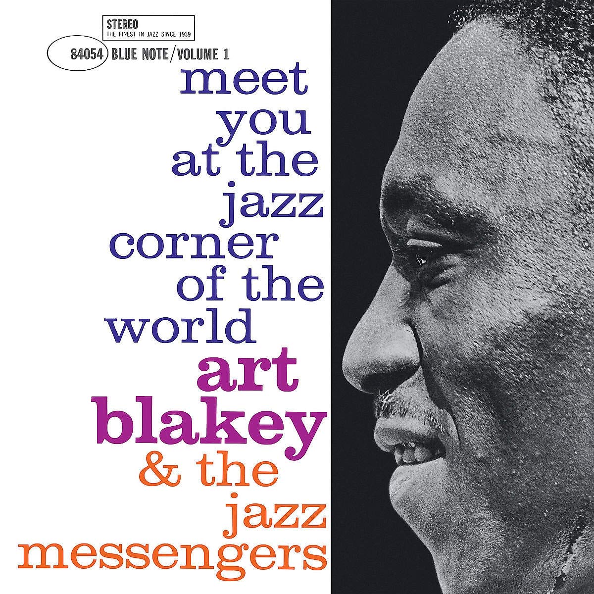 Art Blakey & The Jazz Messengers - Meet You at The Jazz Corner Of The World (Vol. 1) - 80th LP
