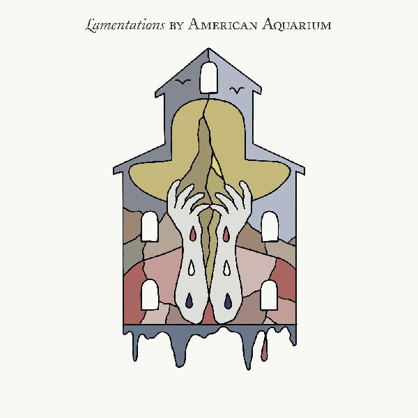 American Aquarium - Lamentations - LP
