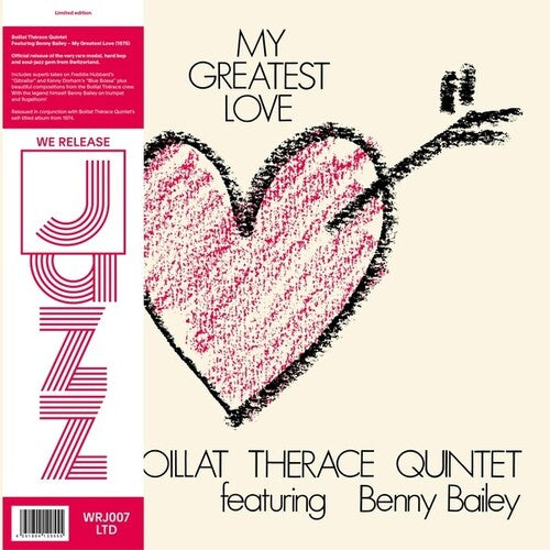 Boillat Thérace Quintet Featuring Benny Bailey - My Greatest Love - LP