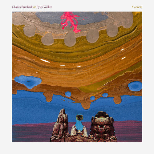 Charles Rumback & Ryley Walker - Cannots - LP