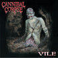 Cannibal Corpse - Vile - LP
