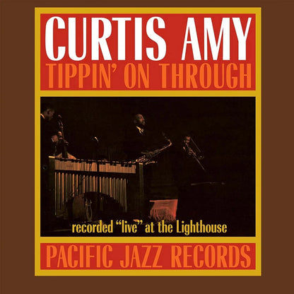 Curtis Amy - Tippin' On Through - Tone Poet LP