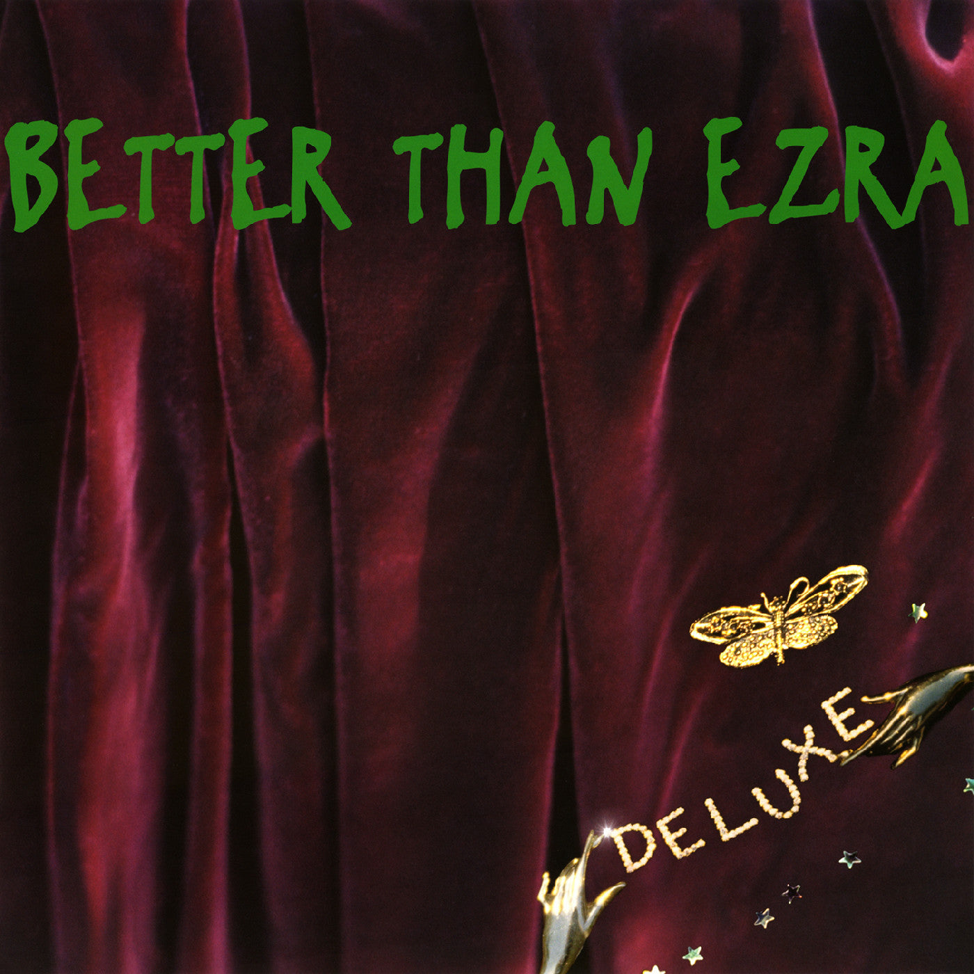 Better Than Ezra - Deluxe - LP