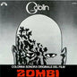 Zombi: Dawn of the Dead - Original Motion Picture Soundtrack - LP