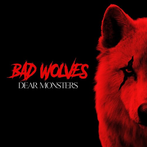 Bad Wolves - Dear Monsters - LP