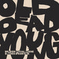 Broken Social Scene - Old Dead Young: B-Sides & Rarities - LP
