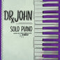 Dr. John - Solo Piano Live in New Orleans 1984 - LP