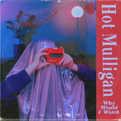 Why Would I Watch [LP] (Copper Ruby Vinyl)