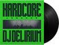 Hardcore Legends [180 Gram Black Audiophile Vinyl]