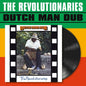 Dutch Man Dub [LP]