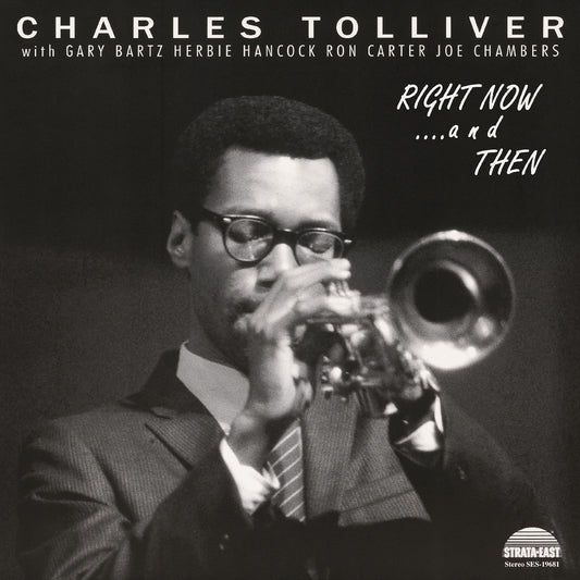 [Pre Order] Charles Tolliver All Stars - Right Now...And Then (Deluxe Edition) - LP