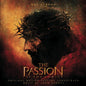 The Passion Of The Christ (Original Soundtrack) - John Debney - Music On Vinyl LP