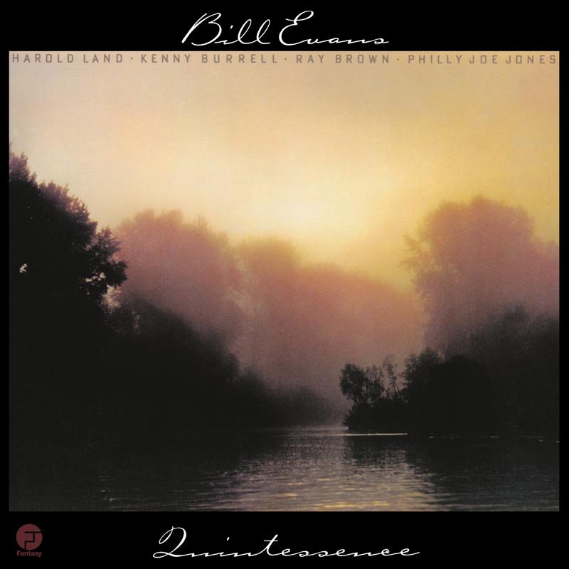Bill Evans - Quintessence - Analogue Productions 45rpm LP