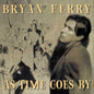 Bryan Ferry - As Time Goes By - LP