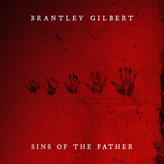 [Pre Order] Brantley Gilbert - Sins of the Father - LP