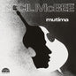 Cecil McBee - Mutima (Deluxe Edition) - LP