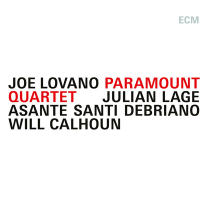 Joe Lovano, Julian Lage, Asante Santi Debriano, Will Calhoun - Paramount Quartet - LP