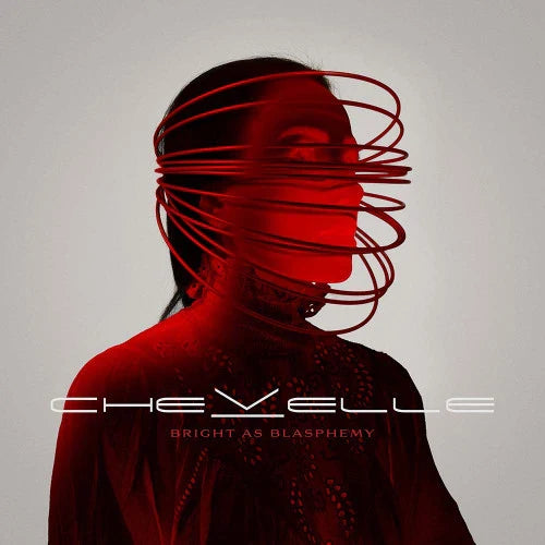 Chevelle - Bright as Blasphemy - LP