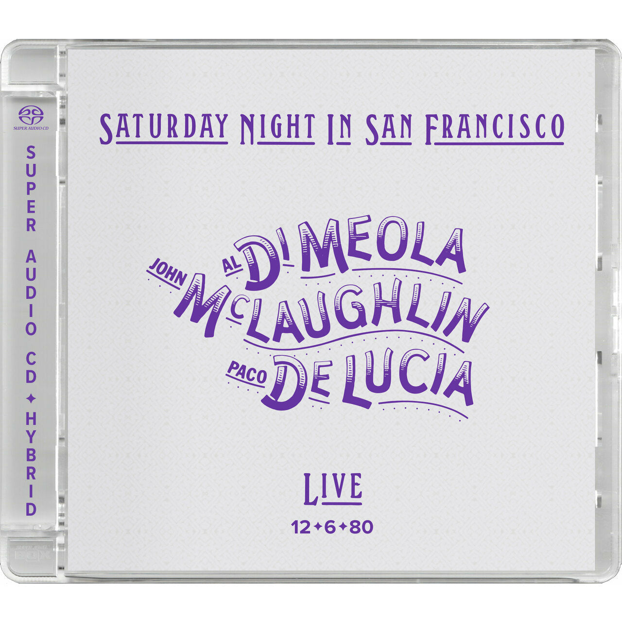 Al Di Meola, John McLaughlin & Paco De Lucía - Saturday Night In San Francisco - Impex SACD
