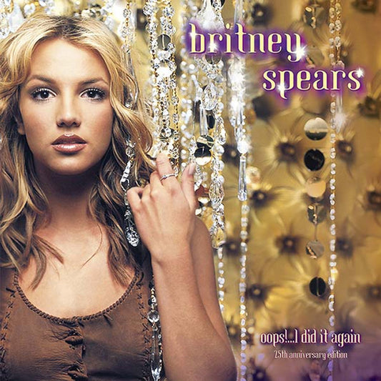 Britney Spears - Oops!...I Did It Again (25th Anniversary Deluxe Edition) - LP