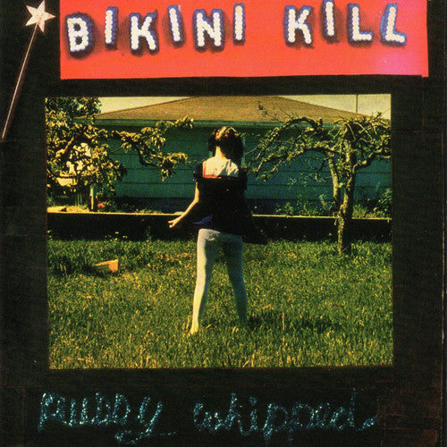 Bikini Kill - Pussy Whipped - LP