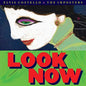 Elvis Costello & The Imposters - Look Now - LP