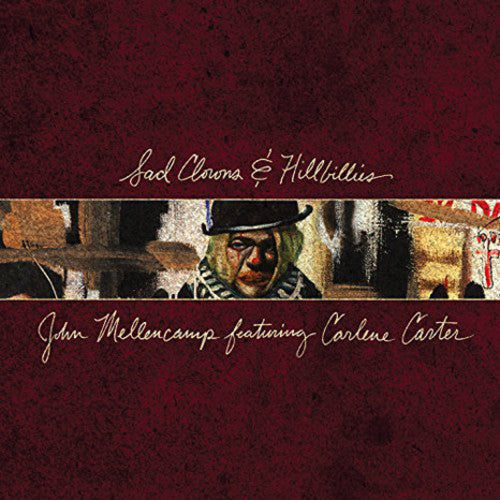 John Mellencamp - Sad Clowns & Hillbillies - LP