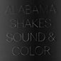 Alabama Shakes - Sound & Color - LP