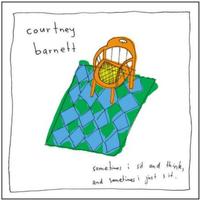 Courtney Barnett - Sometimes I Sit and Think, and Sometimes I Just Sit - LP