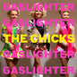 The Chicks - Gaslighter - LP