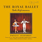 Ernest Ansermet - The Royal Ballet Gala Performances - Analogue Productions LP