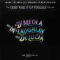 Al Di Meola, John McLaughlin & Paco De Lucía - Friday Night In San Francisco - Impex 45 rpm LP