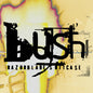 Bush - Razorblade Suitcase - LP